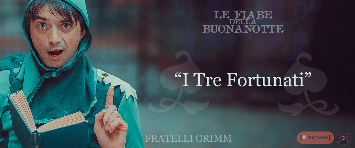 i tre fortunati- fratelli Grimm